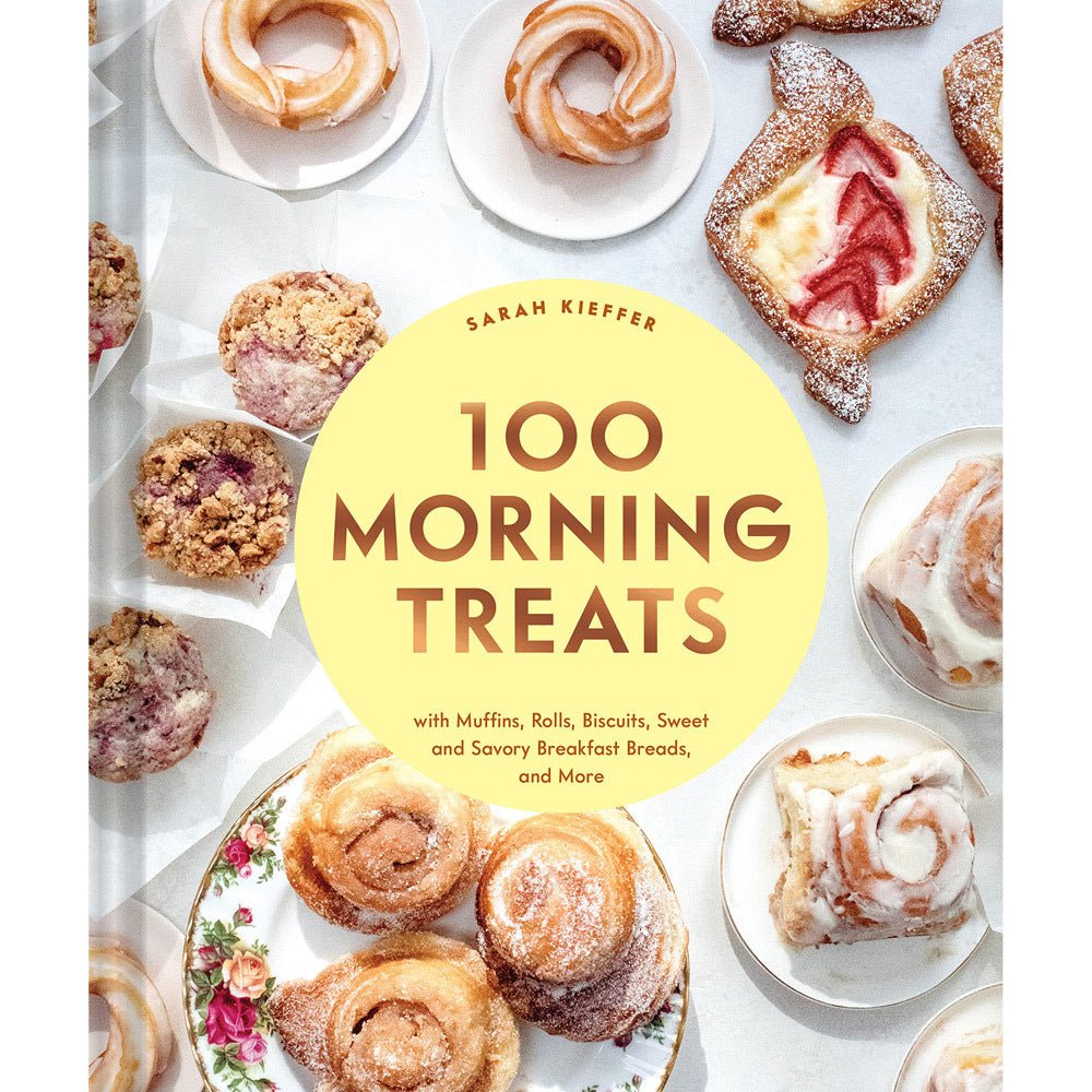 100 Morning Treats - The Savory Pantry
