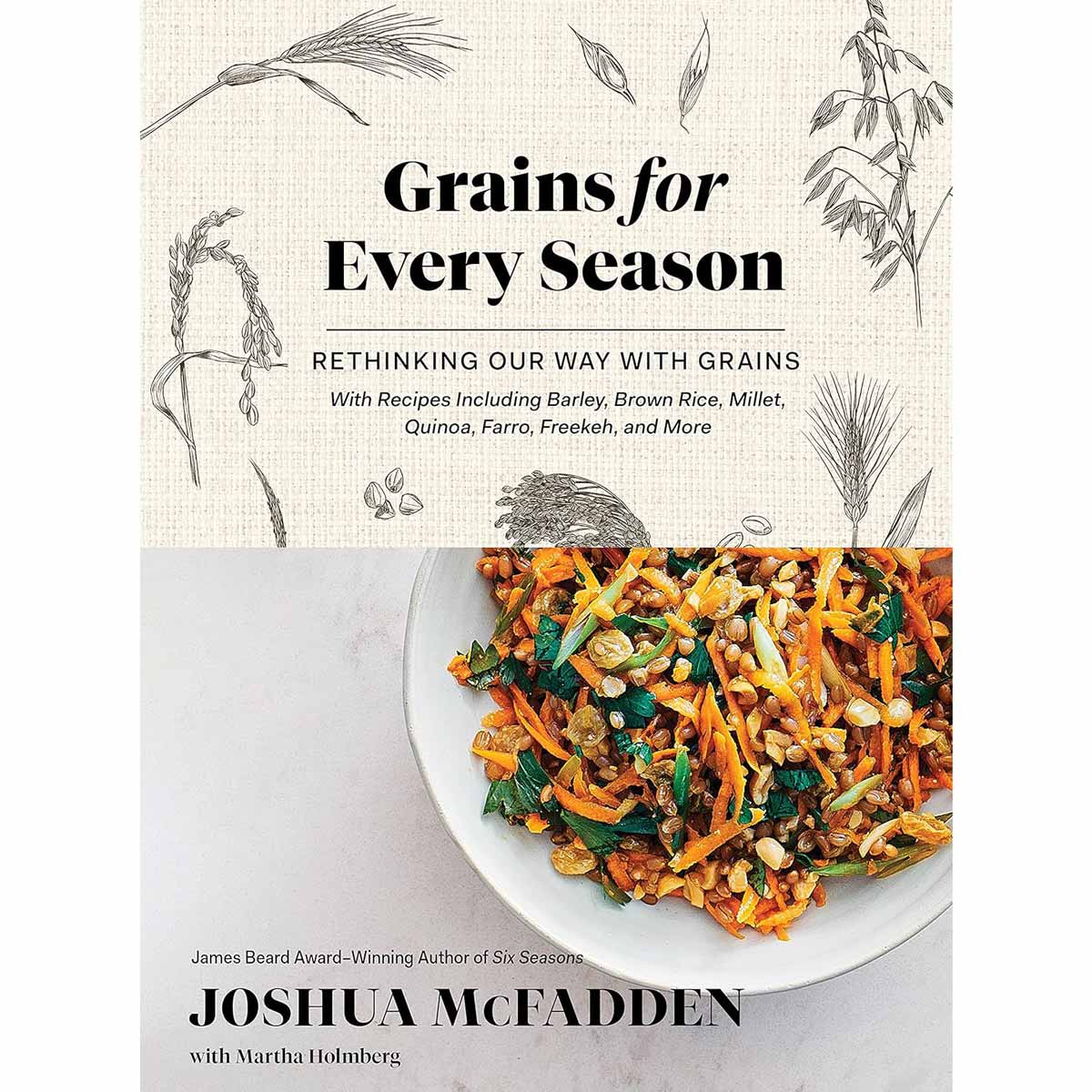 Grains for Every Season - The Savory Pantry
