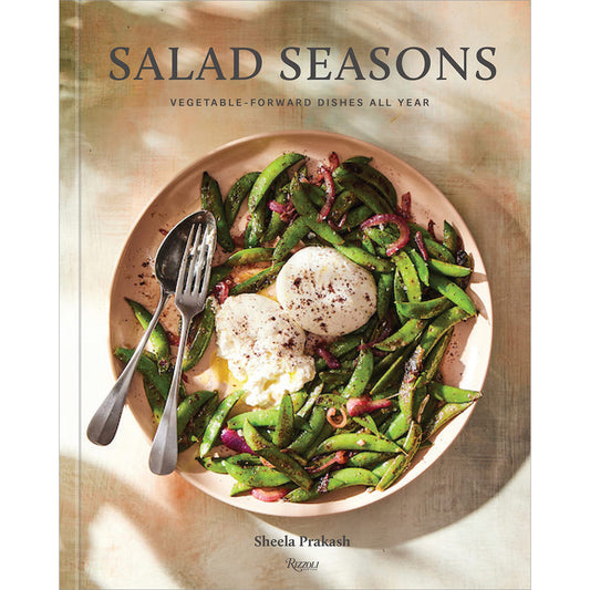 Salad Seasons: Vegetable-Forward Dishes All Year