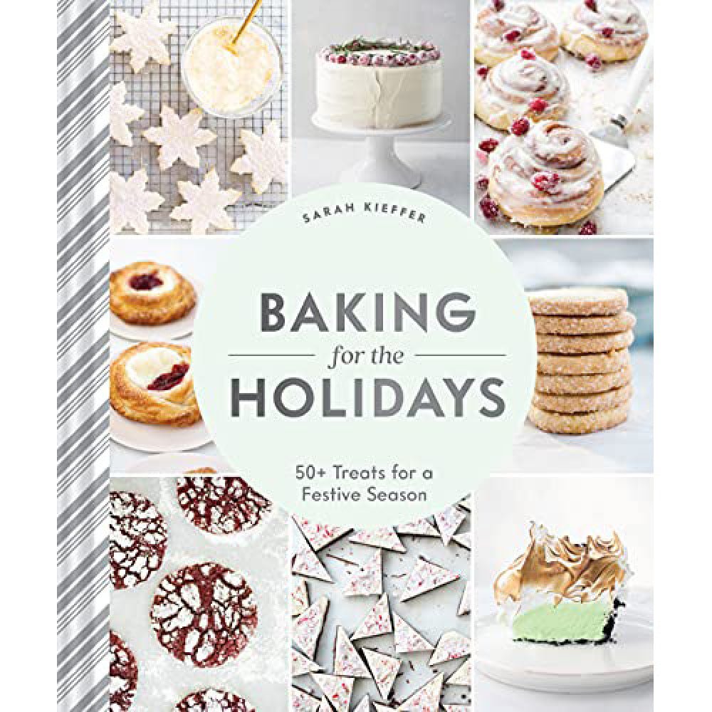 Baking for the Holidays - The Savory Pantry