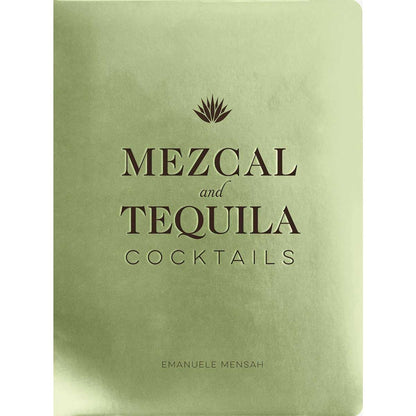 Mezcal and Tequila Cocktails